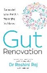 Dr Roshini Raj, Roshini Rajapaksa, Rajapaksa Roshini - Gut Renovation