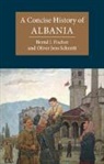 Bernd (Indiana University) Fischer, Bernd J. Fischer, Bernd J. Schmitt Fischer, Oliver (Universitat Wien Schmitt, Oliver Jens Schmitt, Oliver Jens (Universitat Wien Schmitt - Concise History of Albania