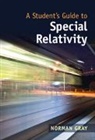 Norman Gray, Norman (University of Glasgow) Gray - Student''s Guide to Special Relativity