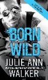 Julie Ann Walker, Walker Julie Ann - Born Wild