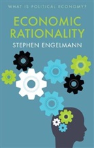 Engelmann, S Engelmann, Stephen G Engelmann, Stephen G. Engelmann - Economic Rationality