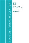 Office Of The Federal Register, Office Of The Federal Register (U S, Office of the Federal Register (U S ), Office Of The Federal Register (U. S., Office Of The Federal Register (U.S.), Tbd - Code of Federal Regulations, Title 33 Navigation and Navigable