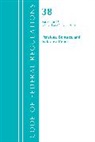 Office Of The Federal Register (U S, Office Of The Federal Register (U.S.) - Code of Federal Regulations, Title 38 Pensions, Bonuses and Veterans