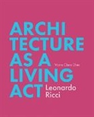 Maria Clara Ghia - Architecture as a Living Act