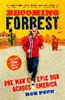 Rob Pope, Pope Rob - Becoming Forrest