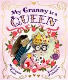Rebecca Ashdown, Madeleine Cook, Madeleine Ashdown Cook, COOK MADELEINE, Rebecca Ashdown, Ashdown Rebecca - My Granny Is a Queen