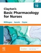 Bruce D. Clayton, Bruce D. (Professor of Pharmacy Practice Clayton, Clayton Bruce D., Samuel L Gurevitz, Samuel L. Gurevitz, Michelle J. Willihnganz... - Clayton's Basic Pharmacology for Nurses