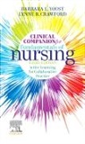 Barbara L Yoost, Lynne R Crawford, Crawford Lynne R., Lynne R Crawford, Barbara L Yoost, Yoost Barbara L. - Clinical Companion for Fundamentals of Nursing