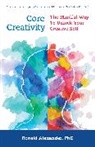 Ronald Alexander - Core Creativity