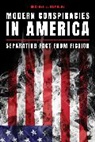 Michael D. Gambone, Gambone Michael D. - Modern Conspiracies in America