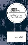 Natalie Neill, Natalie Neill - Gothic Mash-Ups