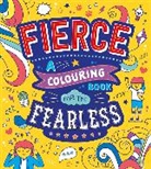 Autumn Publishing - Fierce: A Colouring Book for the Fearless