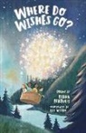 Debra Bertulis, Jess Mason - Where Do Wishes Go?