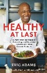 Eric Adams, Adams Eric - Healthy at Last