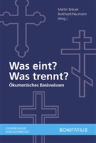 Marti Bräuer, Martin Bräuer, Burkhard Neumann, Burkhard (Dr.) Neumann, Bräuer, Burkhard Neumann (Dr.) - Was eint, was trennt