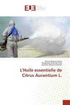 Gustavo Oliveira Everton, Thaylanna Pinto de Lima, Breno Pereira Soares - L'Huile essentielle de Citrus Aurantium L.