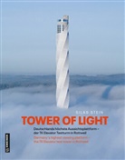 Silas Stein, Silas Stein, Silas Stein, Stad Rottweil, Stadt Rottweil, Stadt Rottweil - Tower of Light