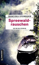 Franziska Steinhauer - Spreewaldrauschen