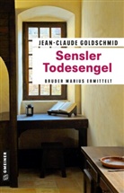 Jean-Claude Goldschmid - Sensler Todesengel