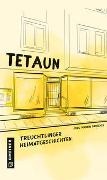 Jörg Martin Dauscher - Tetaun - Treuchtlinger Heimatgeschichten