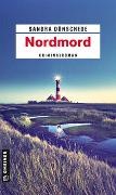 Sandra Dünschede - Nordmord - Kriminalroman