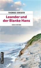 Thomas Breuer - Leander und der Blanke Hans