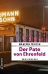 Manfred Theisen - Der Pate von Ehrenfeld