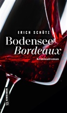 Erich Schütz - Bodensee-Bordeaux