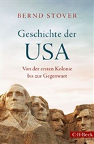 Bernd Stöver - Geschichte der USA