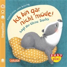 Constanze von Kitzing, Constanze von Kitzing - Baby Pixi (unkaputtbar) 121: Ich bin gar nicht müde! sagt der kleine Dachs