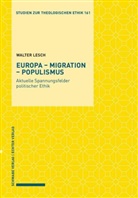 Walter Lesch - Europa - Migration - Populismus