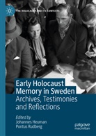Johanne Heuman, Johannes Heuman, Rudberg, Rudberg, Pontus Rudberg - Early Holocaust Memory in Sweden