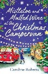 Caroline Roberts - The Cosy Campervan Series
