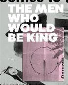 Tonks Jon - The Men Who Would Be King
