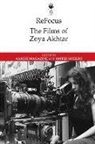 Aakshi Shields Magazine, Aakshi Magazine, Amber Shields - Refocus: The Films of Zoya Akhtar