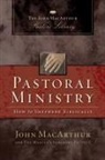 John F. MacArthur, John/ Master's Seminary Faculty (COR) MacArthur, Master's Seminary Faculty - Pastoral Ministry