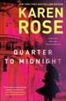 Karen Rose - Quarter to Midnight