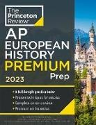 The Princeton Review - Princeton Review AP European History Premium Prep, 2023