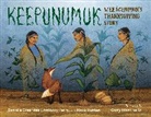 Alexi Bunten, Alexis Bunten, Danielle Greendeer, Garry Meeches, Gary Meeches Sr, Gary Meeches Sr.... - Keepunumuk