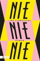 Linn Strømsborg - Nie, nie, nie