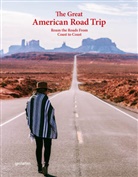 Aether, Laura Austin, Aether et al, Gestalten, Robert Klanten, Robert Klanten et al... - The Great American Road Trip