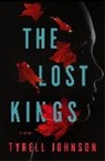 Tyrell Johnson - The Lost Kings