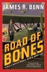 James R Benn, James R. Benn - Road of Bones