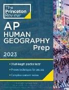 The Princeton Review - Princeton Review AP Human Geography Prep, 2023