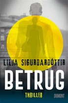 Lilja Sigurdardóttir, Lilja Sigurðardóttir - Betrug