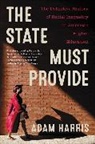 Adam Harris - The State Must Provide