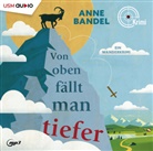 Anne Bandel, United Soft Media Verlag GmbH, United Soft Media Verlag GmbH - Von Oben fällt man tiefer (Hörbuch)