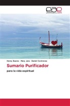 Henry Bueno, Daniel Contreras, Mary Jara - Sumario Purificador