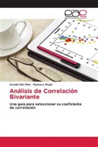 Uvedel Del Pino, Gustavo Rojas - Análisis de Correlación Bivariante