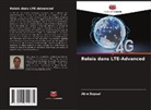 Ak¿n Soysal, Akin Soysal - Relais dans LTE-Advanced